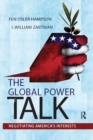 Global Power of Talk : Negotiating America's Interests - eBook