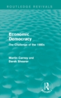 Economic Democracy (Routledge Revivals) : The Challenge of the 1980s - eBook