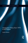 Immigration Policy from 1970 to the Present - eBook
