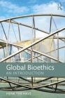 Global Bioethics : An introduction - eBook