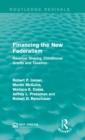 Financing the New Federalism : Revenue Sharing, Conditional Grants and Taxation - eBook