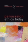 Persuasion Ethics Today - eBook