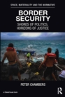 Border Security : Shores of Politics, Horizons of Justice - eBook