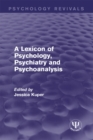A Lexicon of Psychology, Psychiatry and Psychoanalysis - eBook