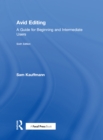 Avid Editing : A Guide for Beginning and Intermediate Users - eBook