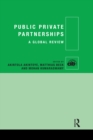 Public Private Partnerships : A Global Review - eBook