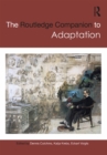 The Routledge Companion to Adaptation - eBook