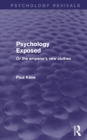 Psychology Exposed (Psychology Revivals) : Or the Emperor's New Clothes - eBook