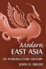 Modern East Asia: An Introductory History : An Introductory History - eBook