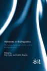 Advances in Biolinguistics : The Human Language Faculty and Its Biological Basis - eBook