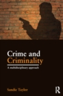 Crime and Criminality : A multidisciplinary approach - eBook