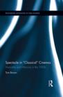 Spectacle in Classical Cinemas : Musicality and Historicity in the 1930s - eBook