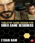 Tabletop Game Design for Video Game Designers - eBook