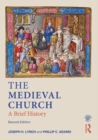 The Medieval Church : A Brief History - eBook