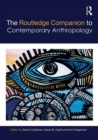 The Routledge Companion to Contemporary Anthropology - eBook