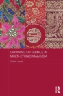 Growing up Female in Multi-Ethnic Malaysia - eBook
