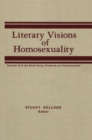 Literary Visions of Homosexuality : No 6 of the Book Series, Research on Homosexualty - eBook