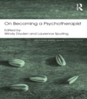 On Becoming a Psychotherapist - eBook