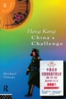 Hong Kong : China's Challenge - eBook