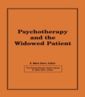 Psychotherapy and the Widowed Patient - eBook