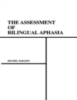 The Assessment of Bilingual Aphasia - eBook