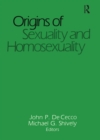 Origins of Sexuality and Homosexuality - eBook