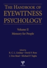 Handbook Of Eyewitness Psychology 2 Volume Set - eBook