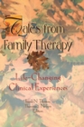 Tales from Family Therapy : Life-Changing Clinical Experiences - eBook
