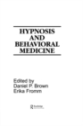 Hypnosis and Behavioral Medicine - eBook