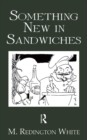 Something New In Sandwiches - eBook