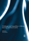 Challenges and Inequalities in Lifelong Learning and Social Justice - eBook