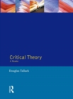 Critical Theory : A Reader - eBook