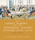 The Great Powers and the European States System 1814-1914 - eBook