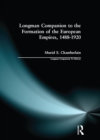 Longman Companion to the Formation of the European Empires, 1488-1920 - eBook