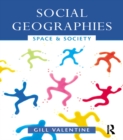 Social Geographies : Space and Society - eBook