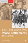 The First World War Peace Settlements, 1919-1925 - eBook