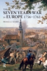 The Seven Years War in Europe : 1756-1763 - eBook