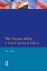 The Dreyfus Affair in French Society and Politics - eBook