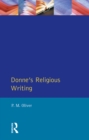 Donne's Religious Writing : A Discourse of Feigned Devotion - eBook