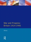 War and Progress : Britain 1914-1945 - eBook