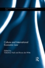Culture and International Economic Law - eBook
