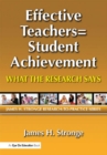 Effective Teachers=Student Achievement : What the Research Says - eBook