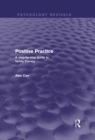 Positive Practice : A Step-by-Step Guide to Family Therapy - eBook