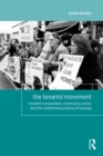 The Tenants' Movement : Resident involvement, community action and the contentious politics of housing - eBook