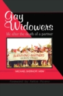 Gay Widowers : Life After the Death of a Partner - eBook