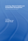Learning, Natural Capital and Sustainable Development : Options for an Uncertain World - eBook