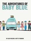 The Adventures of Baby Blue - Book