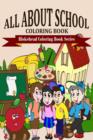 All About School Coloring Book - Book