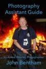 Photography Assistant Guide : How to guide and introduction to photo assisting - Book