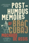 Posthumous Memoirs of Bras Cubas : A Novel - Book